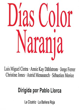 Días color naranja (2016)