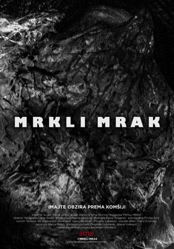 Mrkli Mrak (2015)